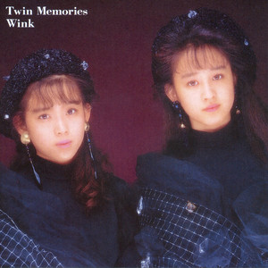 Twin Memories (Original Remastered 2018) - Album by Wink | Spotify