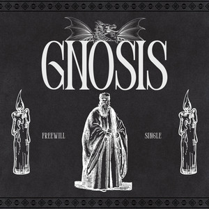 Gnosis by FREEWILL