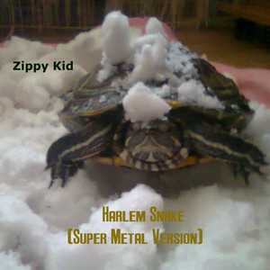 Harlem Snake (Super Metal Version)