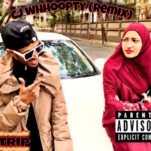 Dyn Trip - CJ Whoopty (Remix)