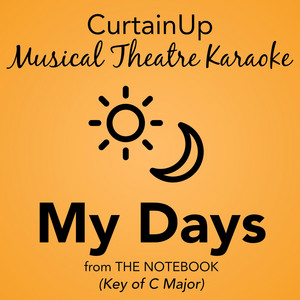 CurtainUp MTK - My Days (from The Notebook) [Karaoke Instrumental]
