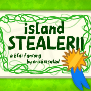 island stealer!! by cricketsalad