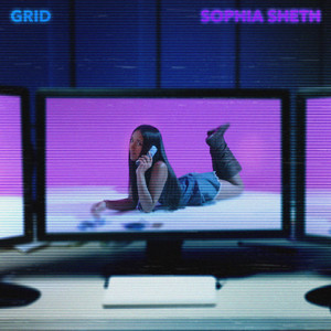 Sophia Sheth — GRID album art
