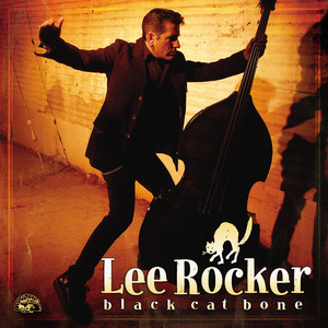 String Bass, Guitar And A Drum - Lee Rocker