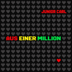 Aus einer Million by Junior Carl