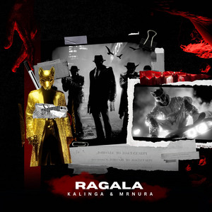 Ragala by Kalinga, MR NURA
