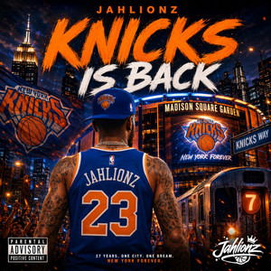 Knicks is back by Jahlionz