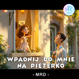 Wpadnij do mnie na pięterko (Radio edit)