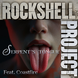 Serpent's Tongue by Rockshell Project