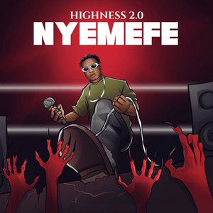 Nyemefe by Highness 2.0