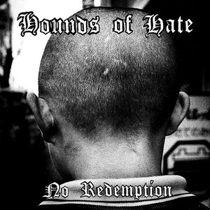 The Evil That Men Do by Hounds of Hate