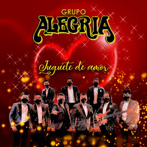 Juguete de Amor by Grupo Alegria