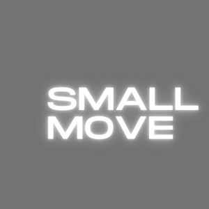 SMALL MOVE by JEXZXSZZ BOY