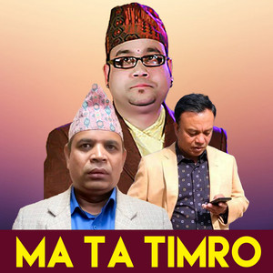 Ma Ta Timro