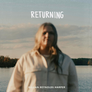 Returning by Gillian Reynolds Harper
