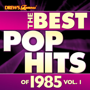 The Best Pop Hits of 1985, Vol. 1 album