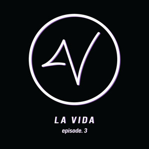 TheVidaStudios - La Vida Podcast Ep. 3