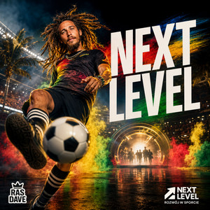 Next Level by Ras Dave