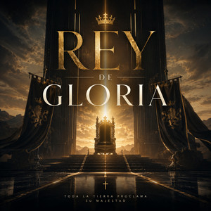 Rey De Gloria by Dream Sky