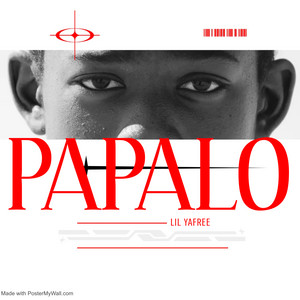 Papalo by Lil Yafree