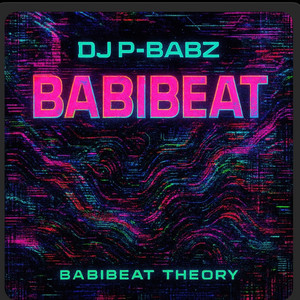 Babibeat (DJ P-Babz)