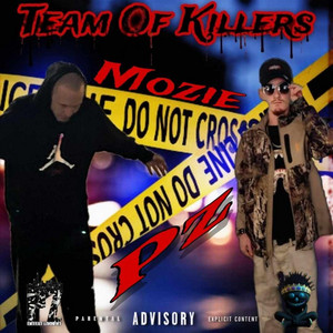 Team of killers by PZ, Mozie