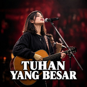 Tuhan Yang Besar by Elieser sombo
