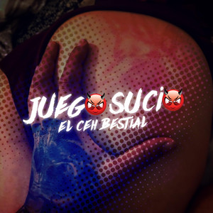 Juego Sucio