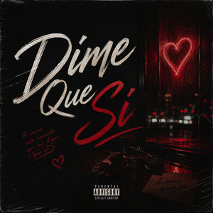 Dime Que Sí by Canelo Ortiz