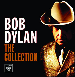 Bob Dylan: The Collection - Compilation by Bob Dylan | Spotify