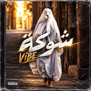 Chouka Vibe by Dj Bilal