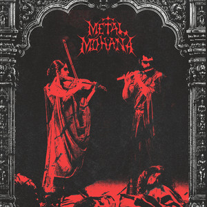 Metal Mohana by Aditya & Prerna, Prerna V., Aditya Rajaram