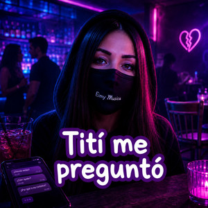 Tití me preguntó by Eimy MUSICA