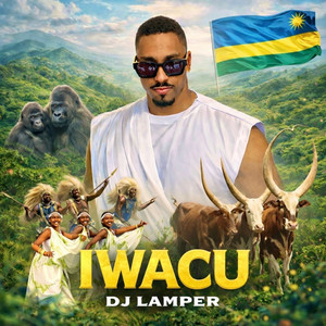 DJ Lamper - Iwacu