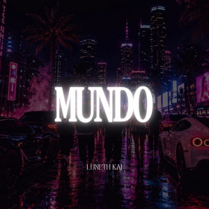 Mundo by Luneth Kai