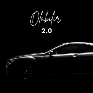Olabilir 2.0 by E77, er3n