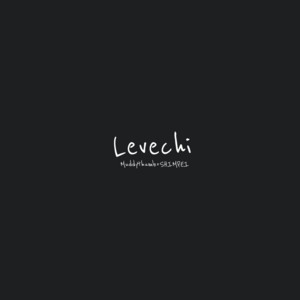 Levechi by SHIMPEI, MUDDY THUMB