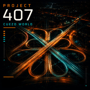 Project 407 by Cuezo World