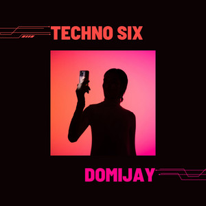 Techno six by DOMIJAY