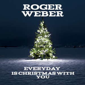 Everyday Is Christmas with You