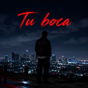 Tu boca by EL SICOPATA B30
