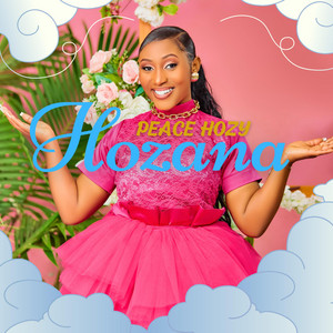 Peace Hozy - Hozana