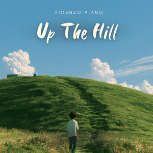 Up The Hill by Vicenzo Piano