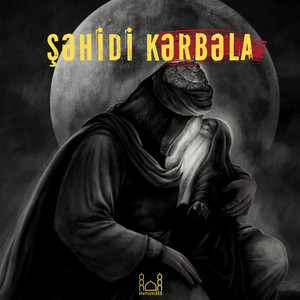 Rehim313 - Şəhidi Kərbəla