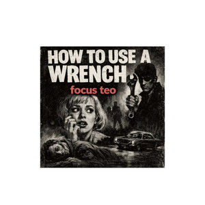 focus teo - Bad Ending Decisions (outro)