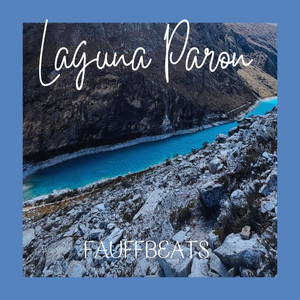 Laguna Paron by FAUFFBEATS