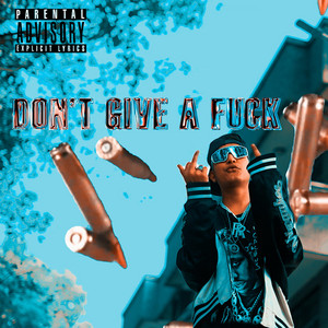 101 FLAKA BABY - DON'T GIVE A FCUK