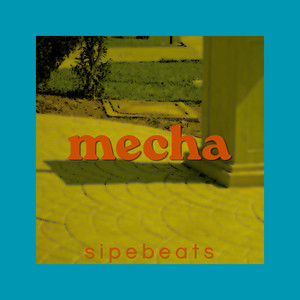 mecha by SIPEBEATS