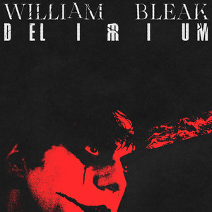 Delirium by William Bleak