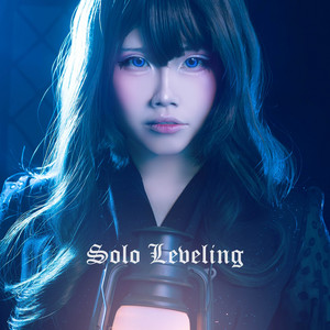 Solo Leveling (Songs From "Solo Leveling - Ore Dake Level up Na Ken")